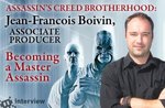 Assassin's Creed Brotherhood: Jean-Francois Boivin, Associate Producer Editorial image