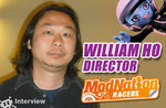 ModNation Racers: William Ho, Director Editorial image