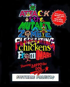 Attack of the Mutant Zombie Flesh Eating Chickens from Mars - Spectrum 48K Cover & Box Art