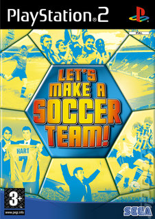 Let's Make a Soccer Team! (PS2)