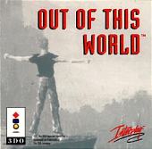 Out Of This World - 3DO Cover & Box Art